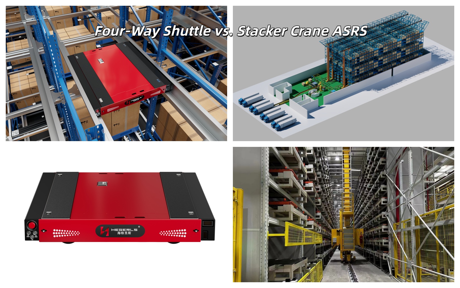 Four-Way Shuttle vs. Stacker Crane ASRS